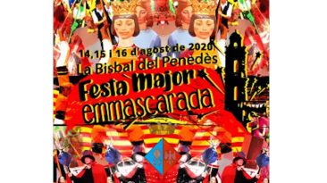La Bisbal celebrarà la Festa Major ‘emmascarada’ del 14 al 16 d’agost